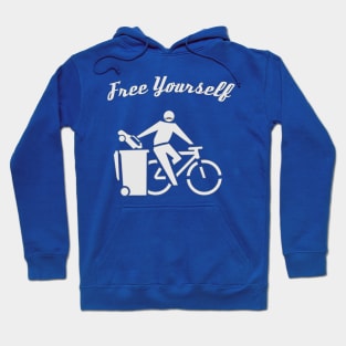 Free Yourself by Cycle. A freedom loving Cyclist. Hoodie